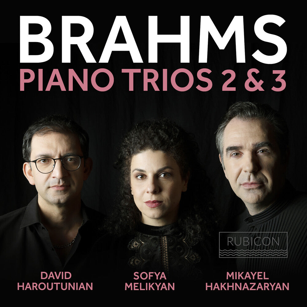the album cover for Hakhnazaryan, Mikayel - Brahms: Piano Trios 2 & 3