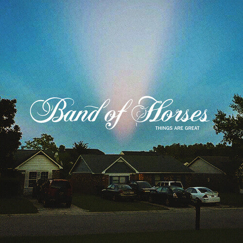 Band of Horses - Things Are Great (INDIE EX) [Vinilo óxido translúcido] (Vinilo)