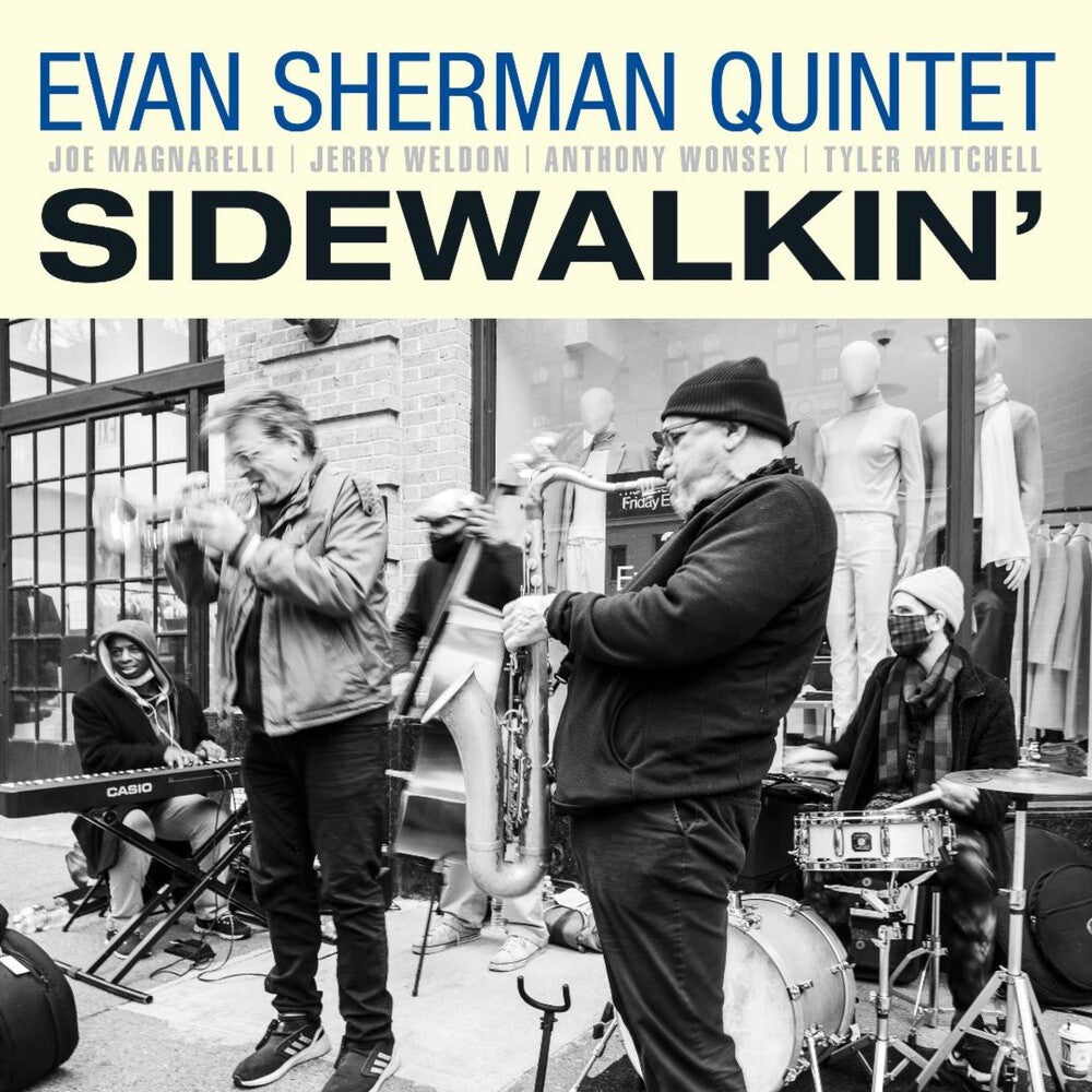 the album cover for Evan Sherman Quintet - Sidewalkin'