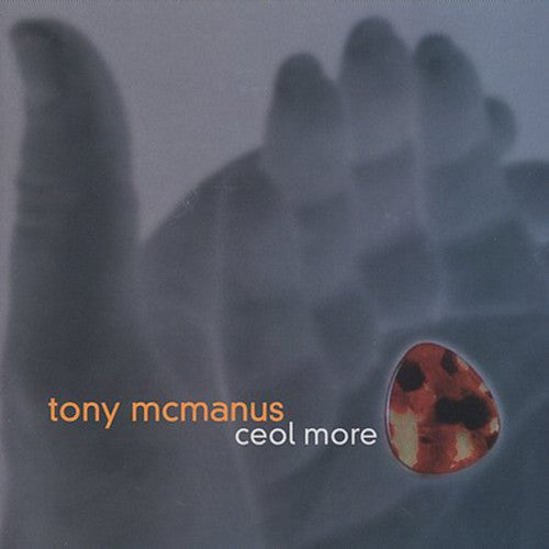 Tony McManus - Ceol More (CD)