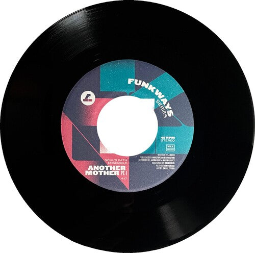Soul's Path Ensemble - Another Mother Pt. 1 / Another Mother Pt. 2 (Vinyl)