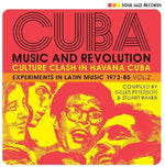 Soul Jazz Records Presents - Cuba: Music And Revolution: Culture Clash In Havana: Experiments inLatin Music 1975-85 Vol. 2 (Vinyl)