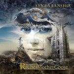 the album cover for Rachel Mother Goose - Synra Basho