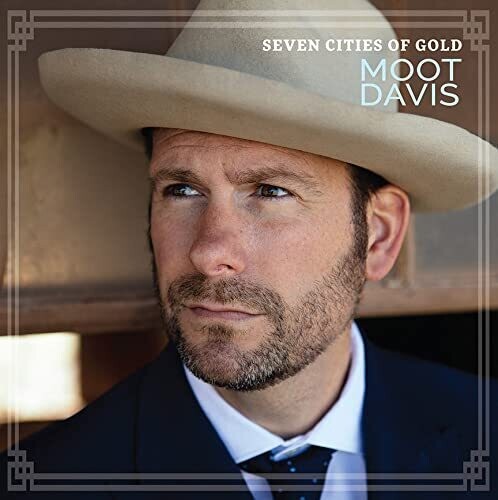 Moot Davis - Siete ciudades de oro (CD)