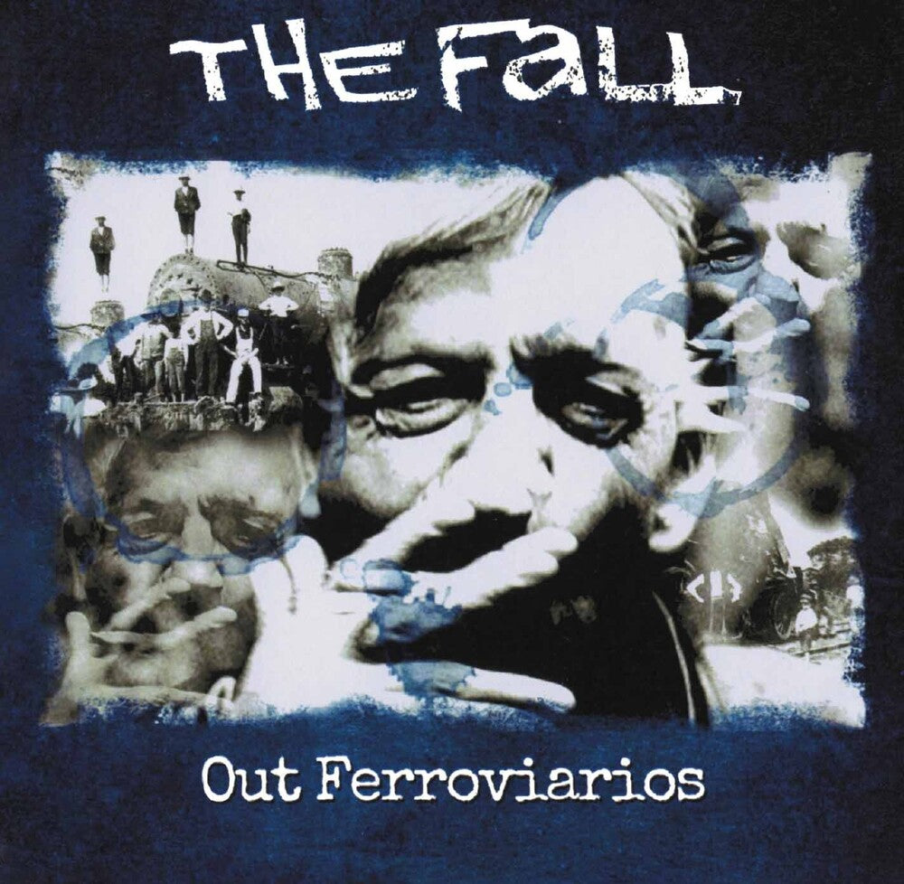 the album cover for FALL - Out Ferroviarios