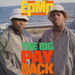the album cover for Epmd - The Big Payback