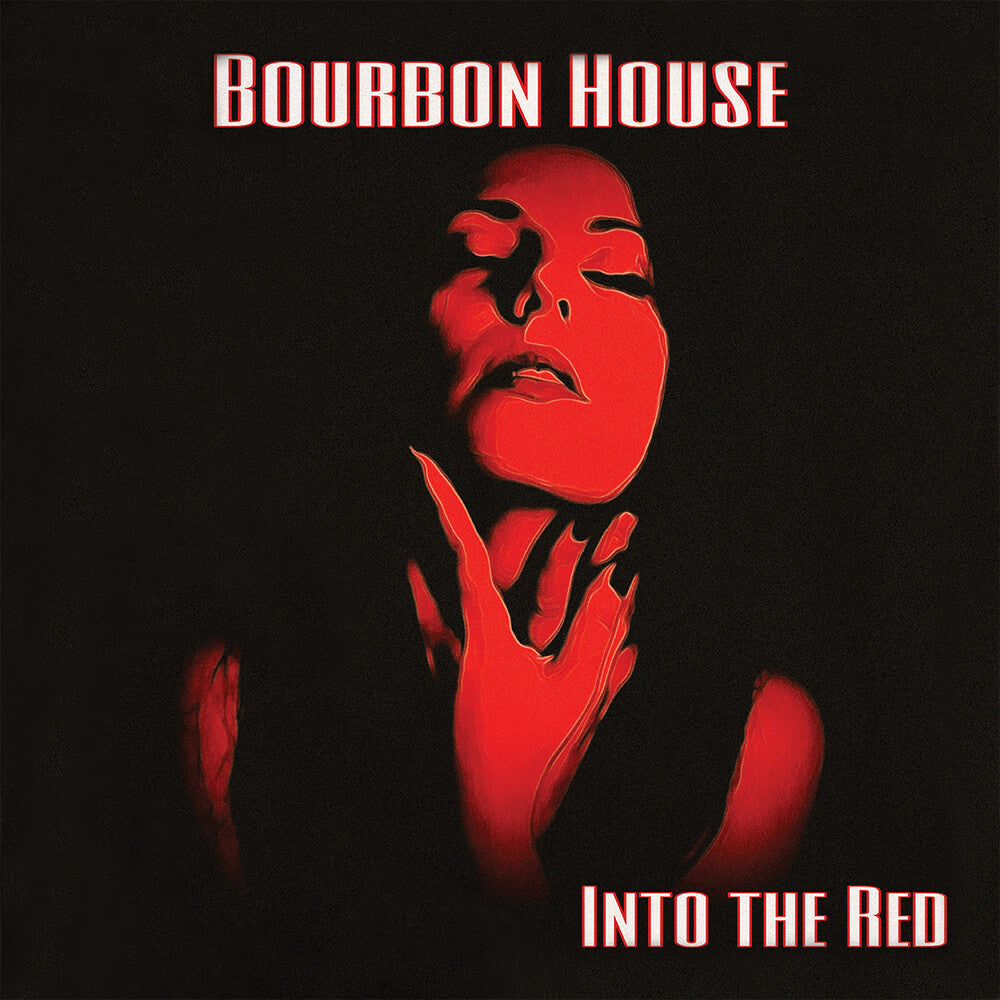 the album cover for Bourbon House - In The Red (Mod)