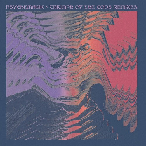 Psychemagik - Remixes de El triunfo de los dioses (Vinilo)