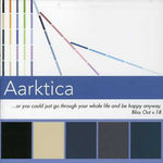 the album cover for Aarktica - Or You Could Just Go Through