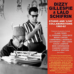 the album cover for Dizzy Gillespie/ Schifrin,Lalo - Studio And 'live' Collaborations 1960-62
