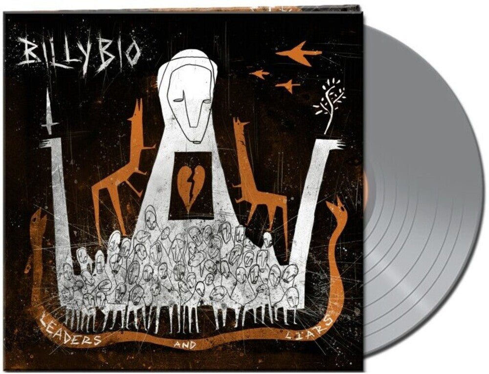 the album cover for Billybio - Leaders And Liars [Limited Edition Silver LP]