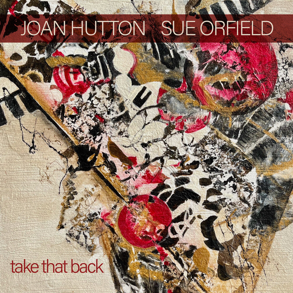 the album cover for Joan Hutton & Sue Orfield - Take That Back