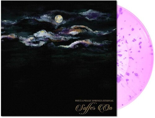 Wicca Phase Springs Eternal - Suffer On (Salpicaduras de rosa y morado neón) (Vinilo)