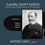 Antony Gray - Piano Works Paraphrases & Transcriptions 1 (CD)