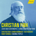 the album cover for Fink / Reber / Ensemble Perplex - Lieder Und Klavierwerke (2pk)