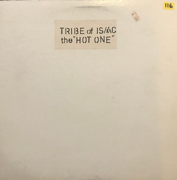 Tribes Of Isaac : Hot One (12")