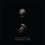 Light of the Morning Star - Charnel Noir (Vinyl)