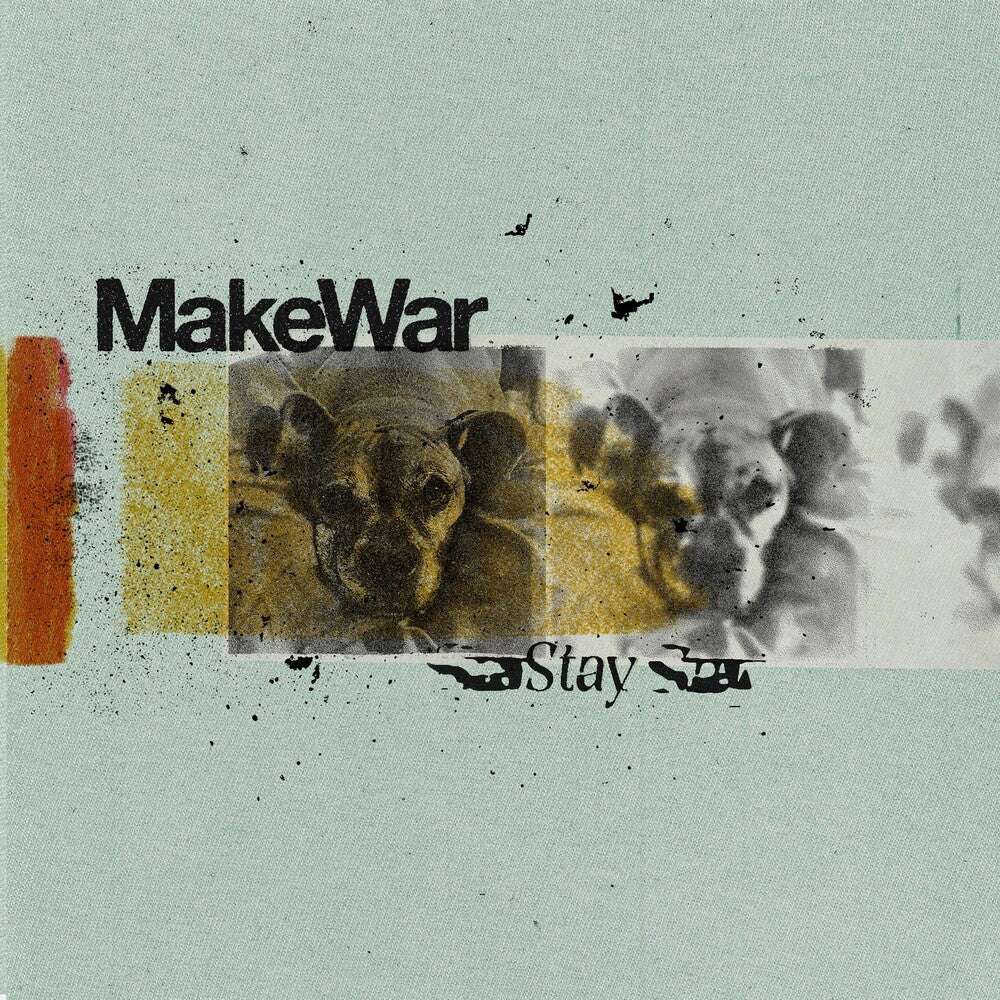 the album cover for Makewar - Stay (Can)