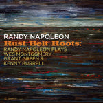 the album cover for Randy Napoleon - Rust Belt Roots