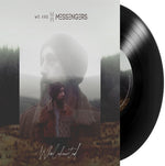 We Are Messengers - Wholehearted (Vinyl)
