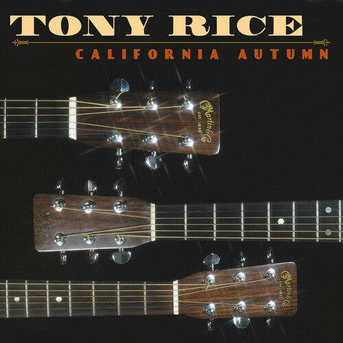 Tony Rice - California Autumn (Vinyl)