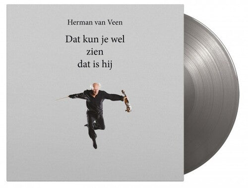 Herman Van Veen - Dat Kun Je Wel Zien Dat Is Hij [Limited 180-Gram Silver Colored Vinyl] (Vinyl)