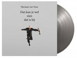 Herman Van Veen - Dat Kun Je Wel Zien Dat Is Hij [Limited 180-Gram Silver Colored Vinyl] (Vinyl)