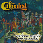 the album cover for Cathedral - Caravan Beyond Redemption