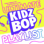 the album cover for Kidz Bop - Kidz Bop Ultimate Playlist (Uk)