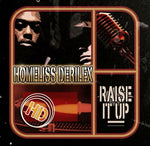 Homeliss Derilex - Raise It Up (CD)