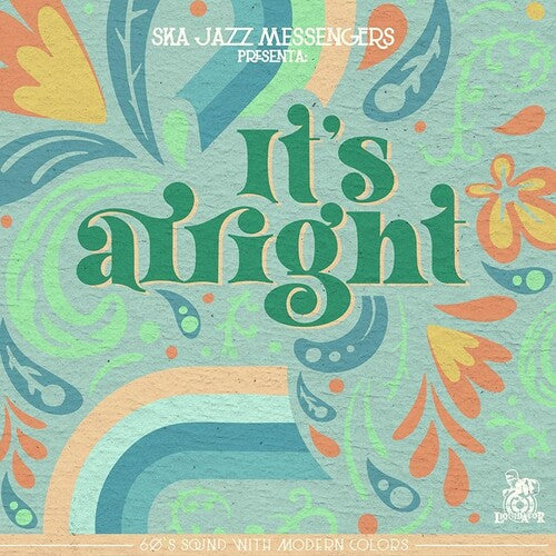 Ska Jazz Messengers - It's Alright (Vinyl)