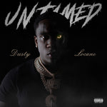 the album cover for Dusty Locane - Untamed [Digipak]