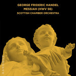 Orquesta de Cámara Escocesa - George Frideric Handel: El Mesías (HWV 56) (CD)