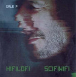 the album cover for Gale P - Hifilofi Scifiwifi (Uk)