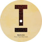 Martin Ikin - How I Feel (Remixes) (Vinyl)