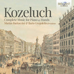 the album cover for Kozeluch / Gregoletto / Bartoccini - Complete Sonatas For Piano 4 (2pk)