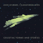 the album cover for Aylward / Wien - Celestial Forms & Stories