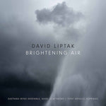 the album cover for Liptak / Arnold / Scatterday - Brightening Air