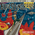 Blue Stingrays - Grits &amp; Eggs / Dawn Patrol (Vinilo)