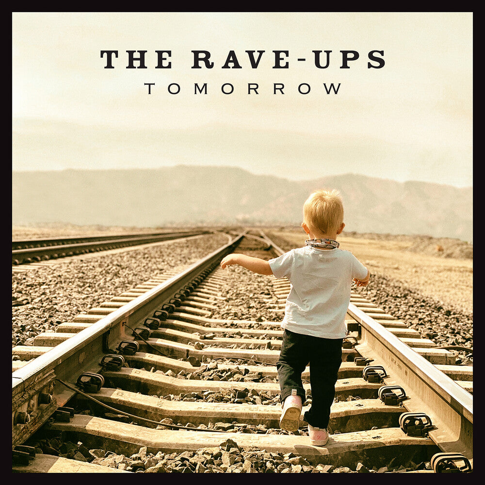 the album cover for Rave-Ups - Tomorrow