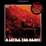 High Keys - A Little Too Heavy (Vinyl)
