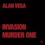 Alan Vega - Invasion / Murder One (Transparent Red) (Vinyl)