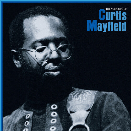 Curtis Mayfield - The Very Best Of Curtis Mayfield (Vinyl)