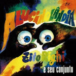 Zito Righi E Seu Conjunto - Alucinolandia (Vinyl)
