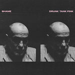 The Shame - Drunk Tank Pink Deluxe Edition (Vinilo)