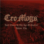 Cro-Mags - Hard Times In The Age Of Quarrel Vol 2 (Red Vinyl) (Vinyl)