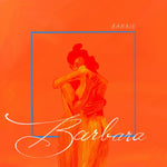 the album cover for Barrie - Barbara [Indie Exclusive Limited Edition Metallic Blue LP]