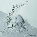 Roxy Coss - Disparate Parts (CD)