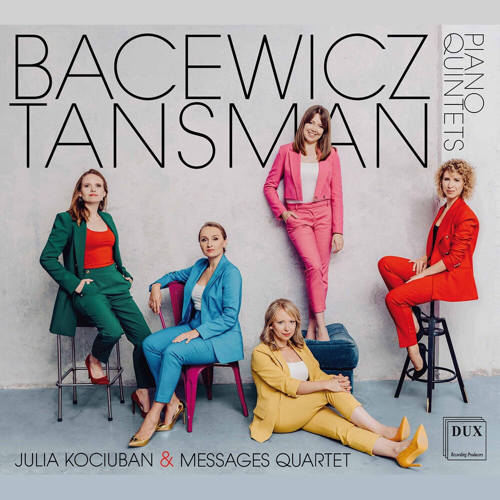 the album cover for Bacewicz / Messages Quartet / Kociuban - Piano Quintets