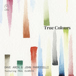 the album cover for Parricelli / Arch / Parricelli - True Colours